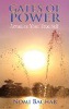 Gates of Power: Actualize Your True Self by Nomi Bachar. Gates of Power: Actualize Your True Self by Nomi Bachar.