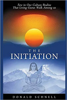 book cover: The Initiation by Prema Baba Swamiji&nbsp;(as Dr. Donald Schnell)