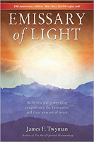 book cover:  Emissary of Light:&nbsp;My Adventures With the Secret Peacemakers by James Twyman