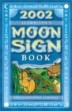 2002 Moon Sign Book 2002 Moon Sign Book