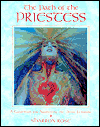 The Path of the Priestess by Sharron Rose. 